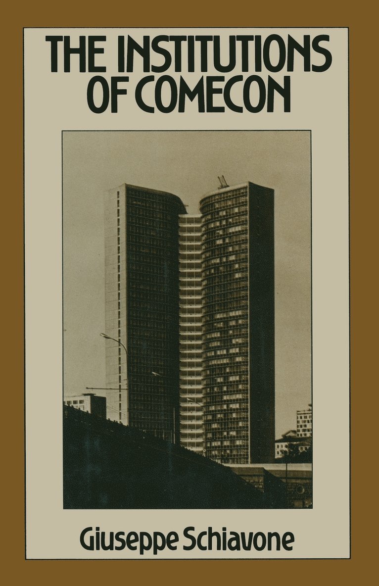 The Institutions of Comecon 1