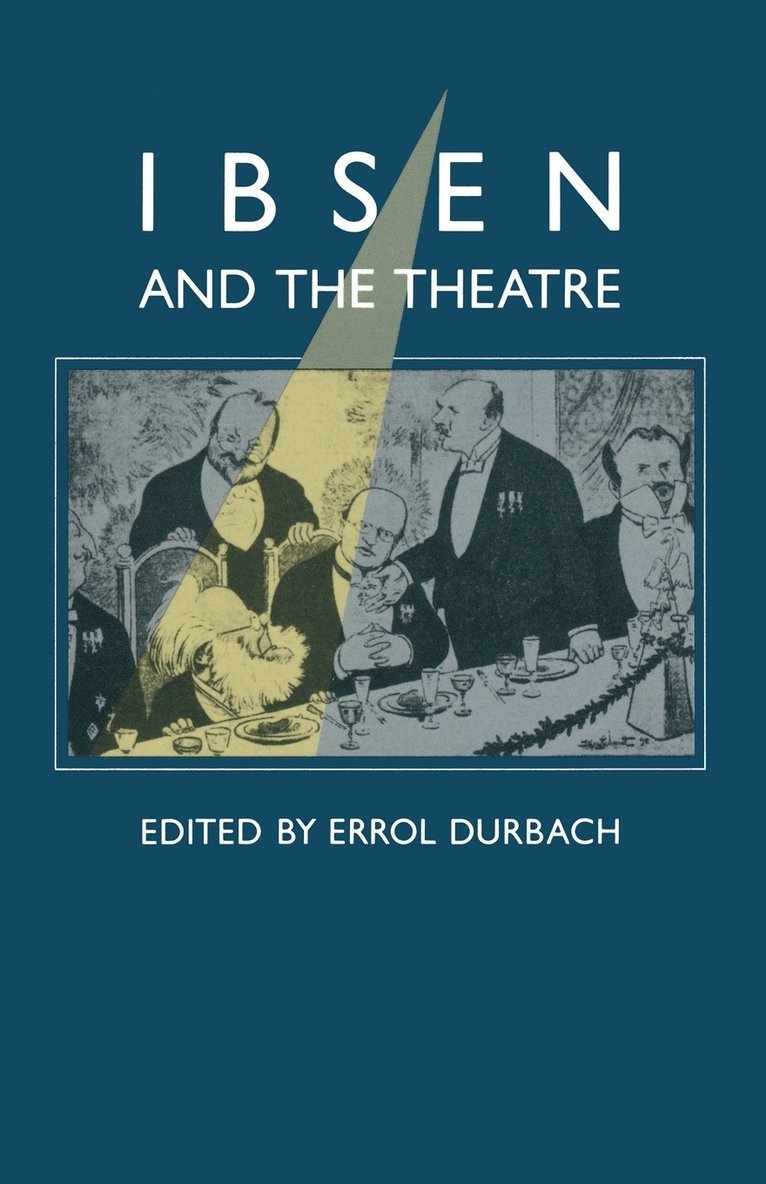 Ibsen and the Theatre 1