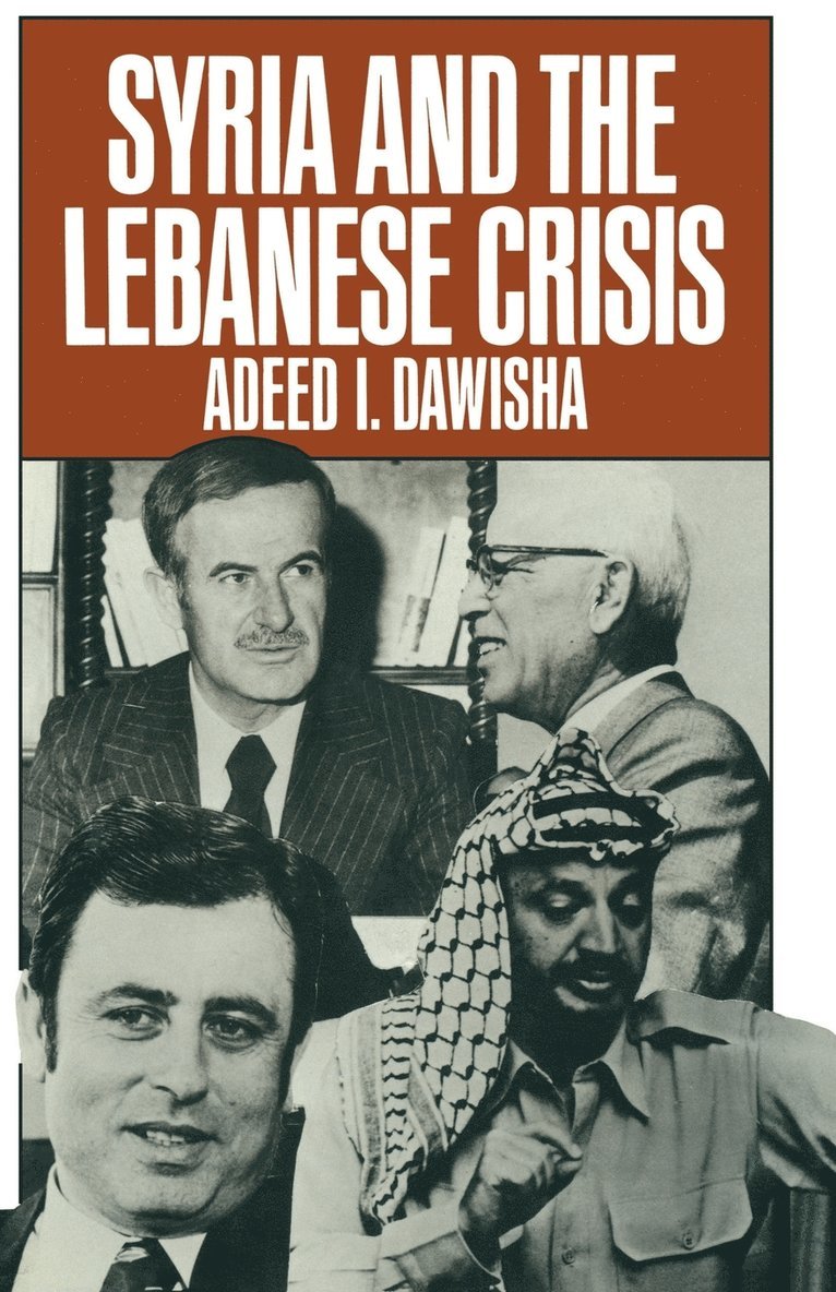 Syria and the Lebanese Crisis 1