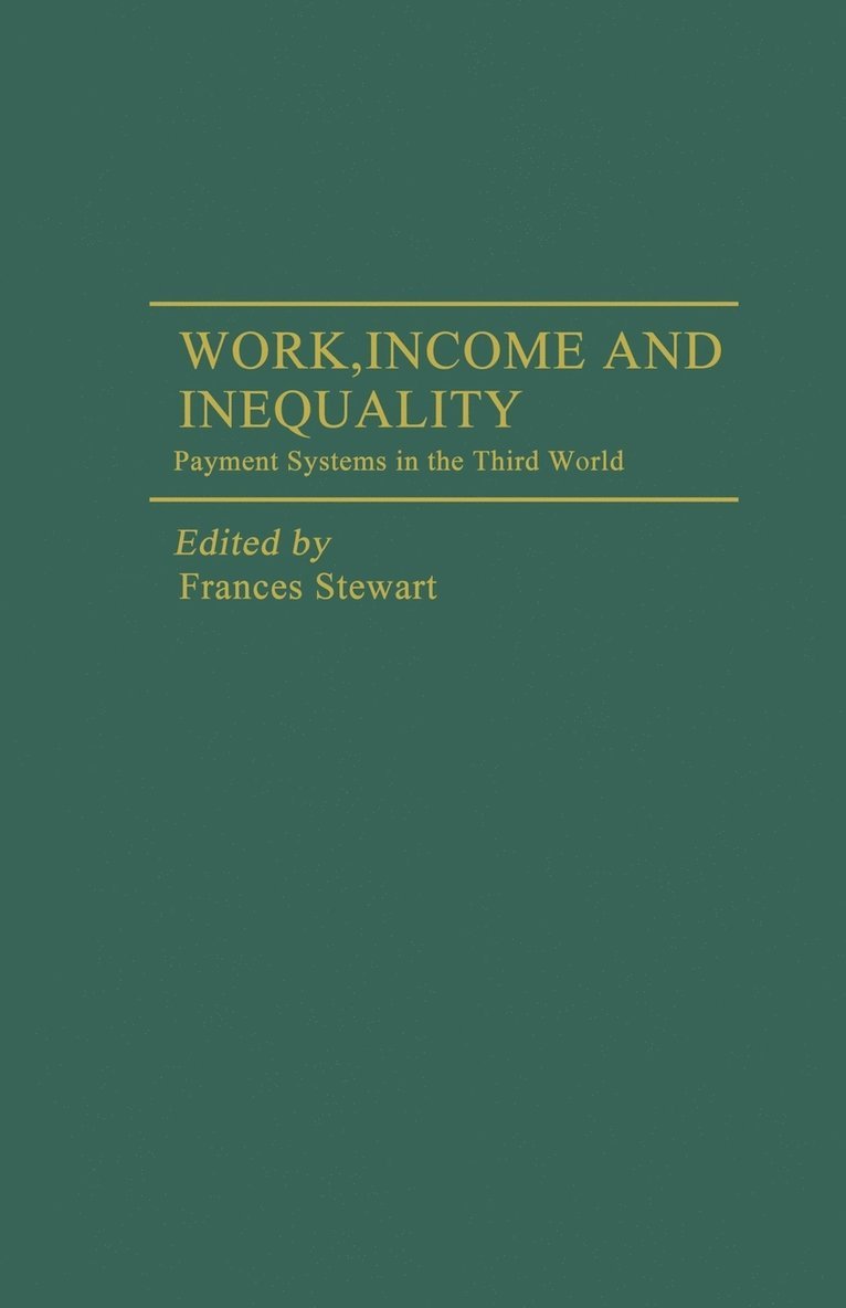 Work, Income and Inequality 1