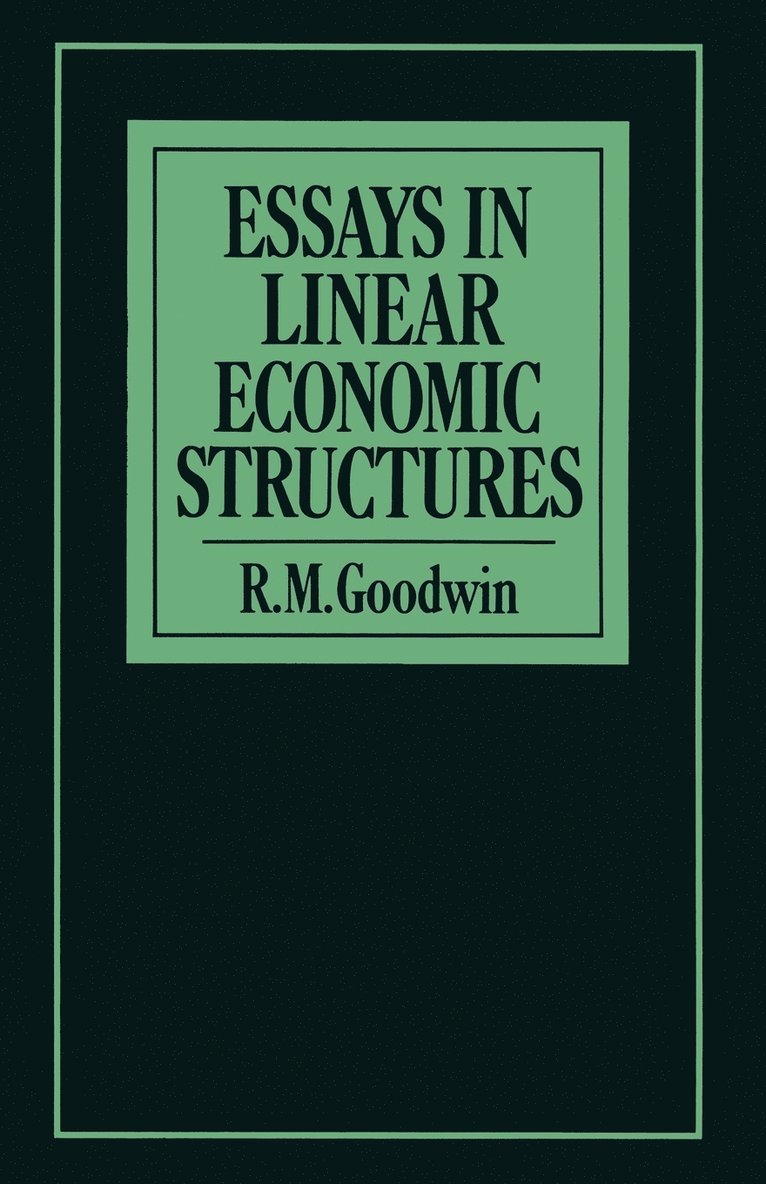 Essays in Linear Economic Structures 1