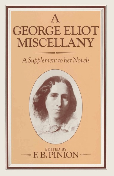F. B. Pinion - George Eliot Miscellany, Häftad