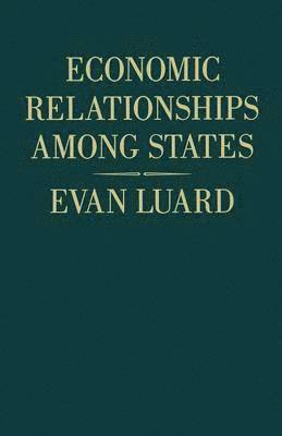 Economic Relationships among States 1