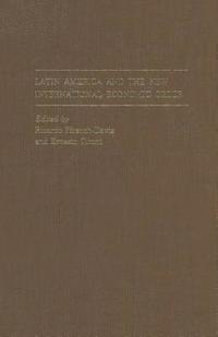 bokomslag Latin America and the New International Economic Order