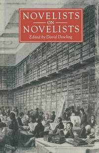 bokomslag Novelists on Novelists