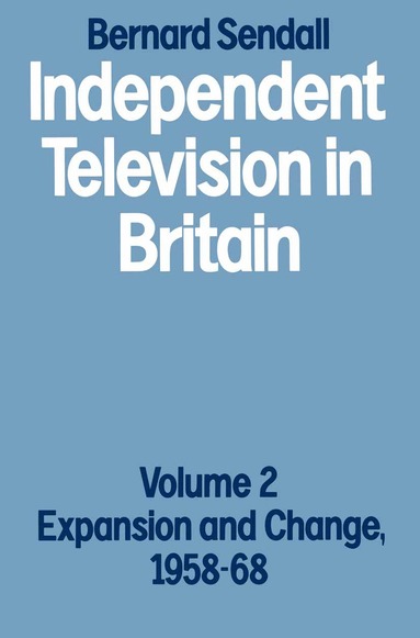 bokomslag Independent Television in Britain