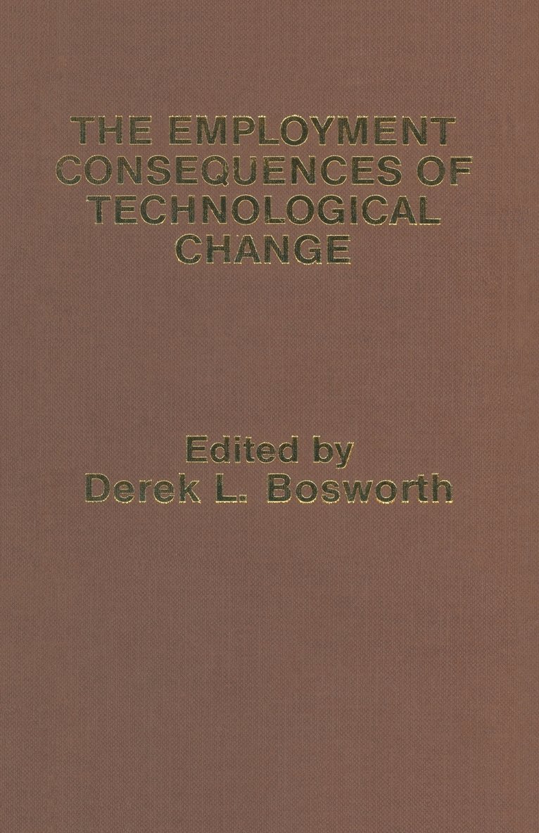 The Employment Consequences of Technological Change 1