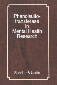 bokomslag Phenolsulfotransferase in Mental Health Research