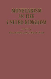 bokomslag Monetarism in the United Kingdom