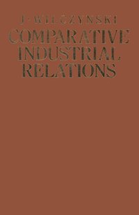 bokomslag Comparative Industrial Relations