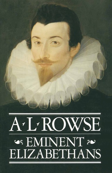 bokomslag Eminent Elizabethans