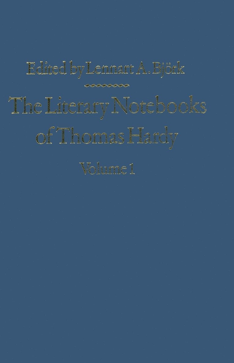 The Literary Notebooks of Thomas Hardy 1