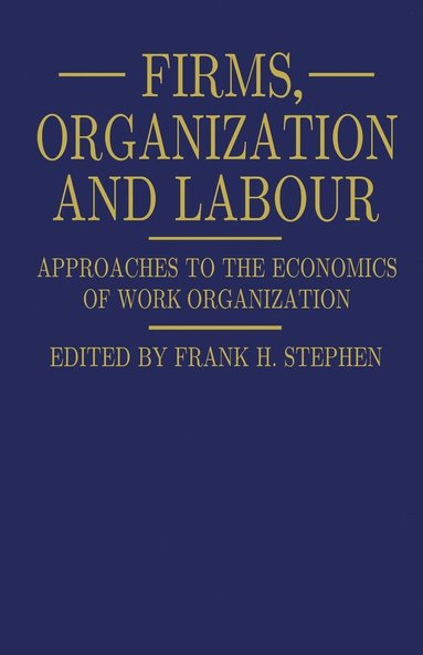 bokomslag Firms, Organization and Labour