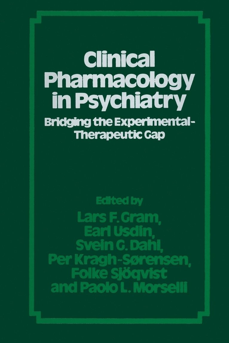 Theodore E. Gram - Clinical Pharmacology in Psychiatry, Häftad