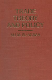 bokomslag Trade Theory and Policy