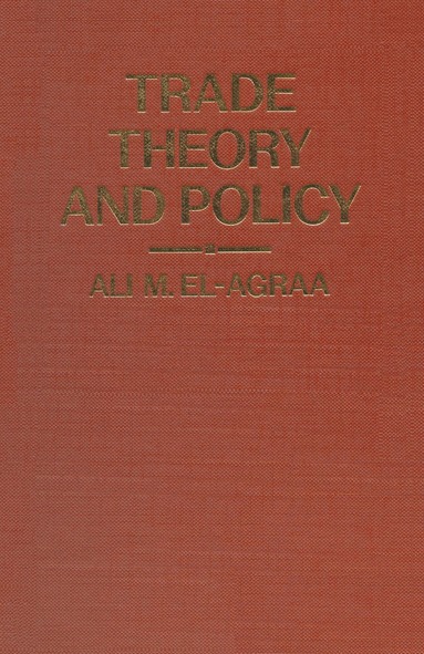 bokomslag Trade Theory and Policy