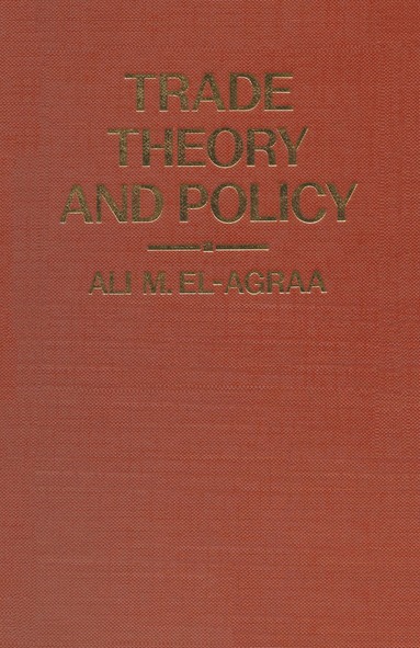 bokomslag Trade Theory and Policy