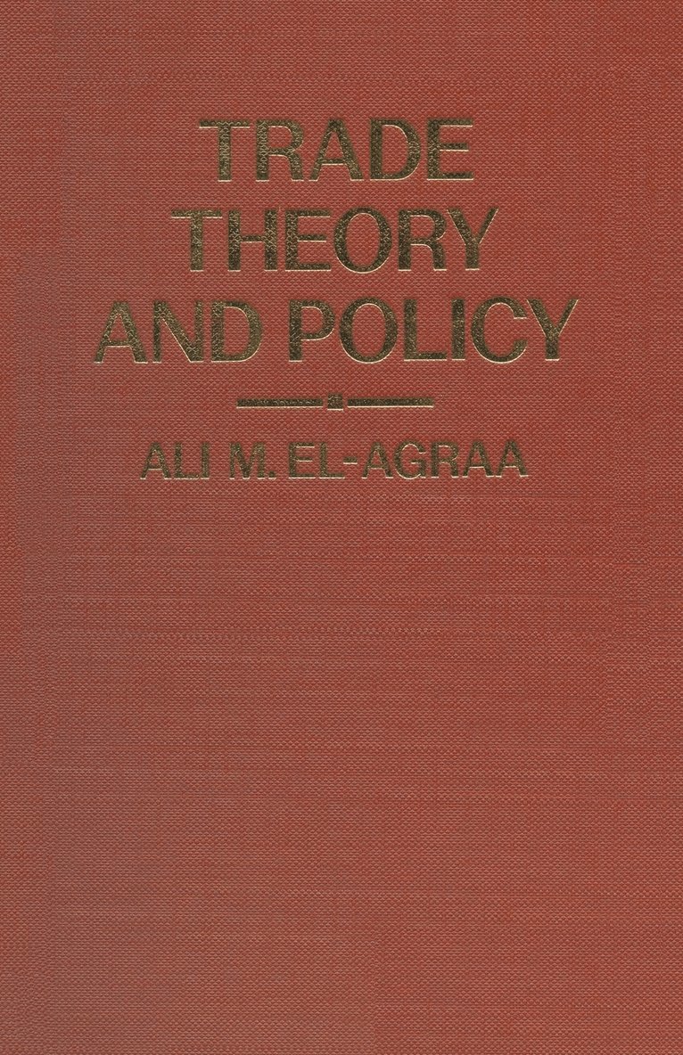 Trade Theory and Policy