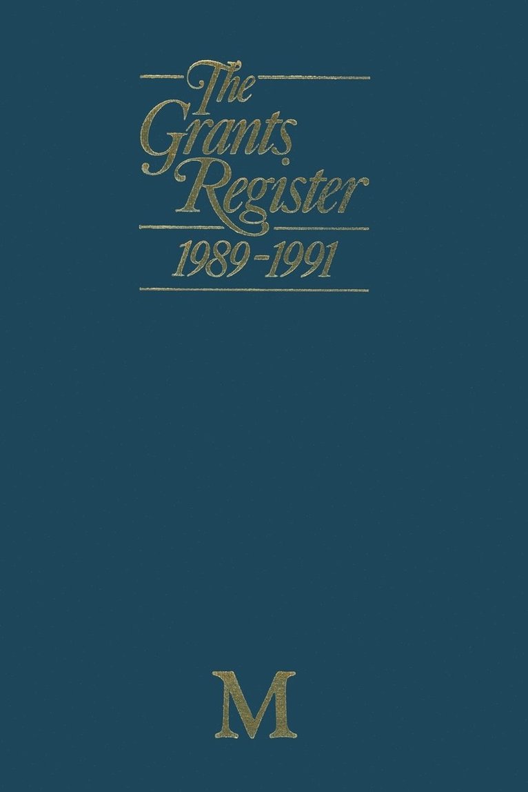 The Grants Register 19891991 1