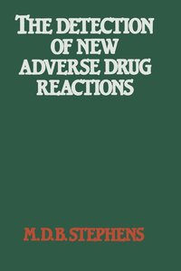 bokomslag The Detection of New Adverse Drug Reactions