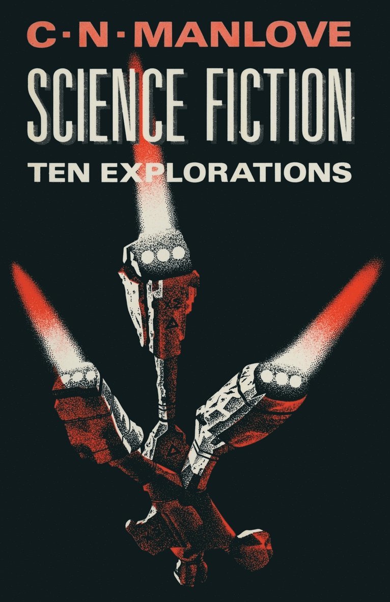 Science Fiction: Ten Explorations 1