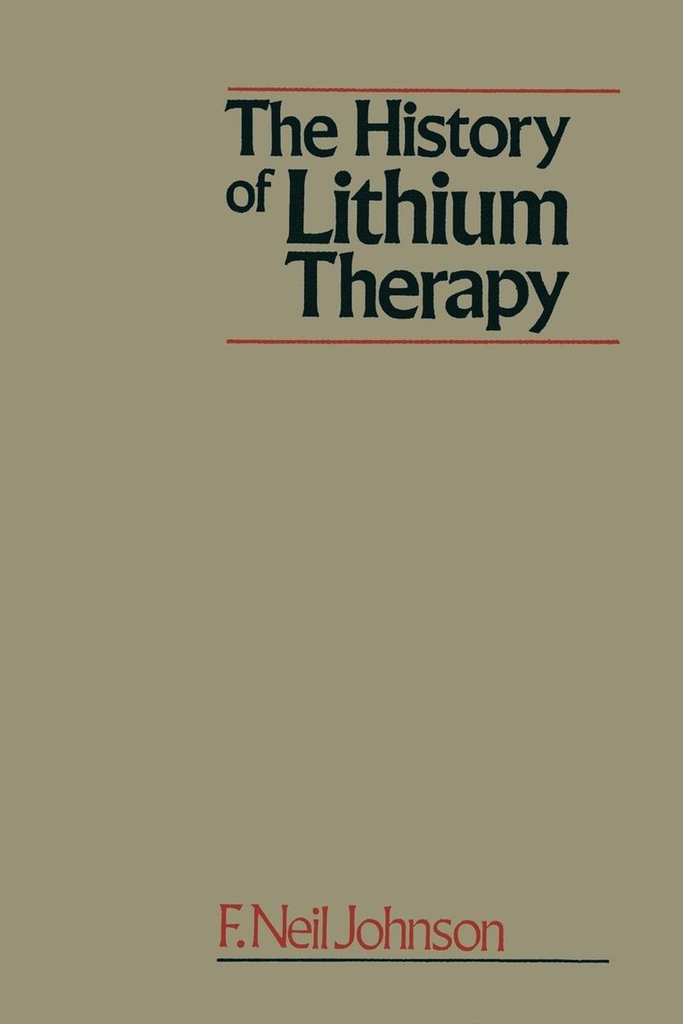 The History of Lithium Therapy 1