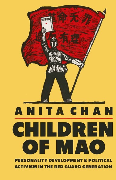 Anita Chan - Children of Mao, Häftad