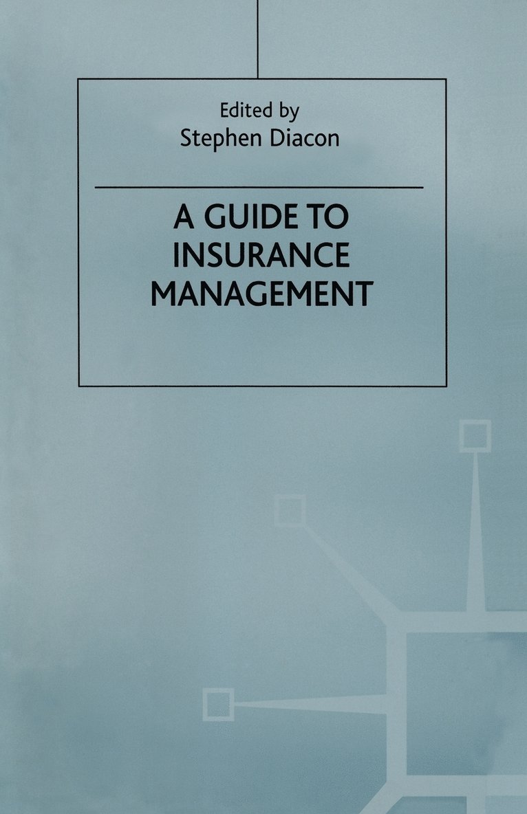 A Guide to Insurance Management 1