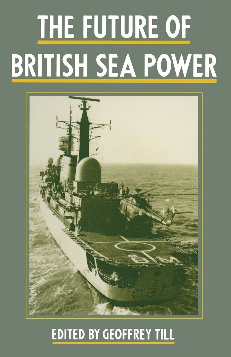 The Future of British Sea Power 1