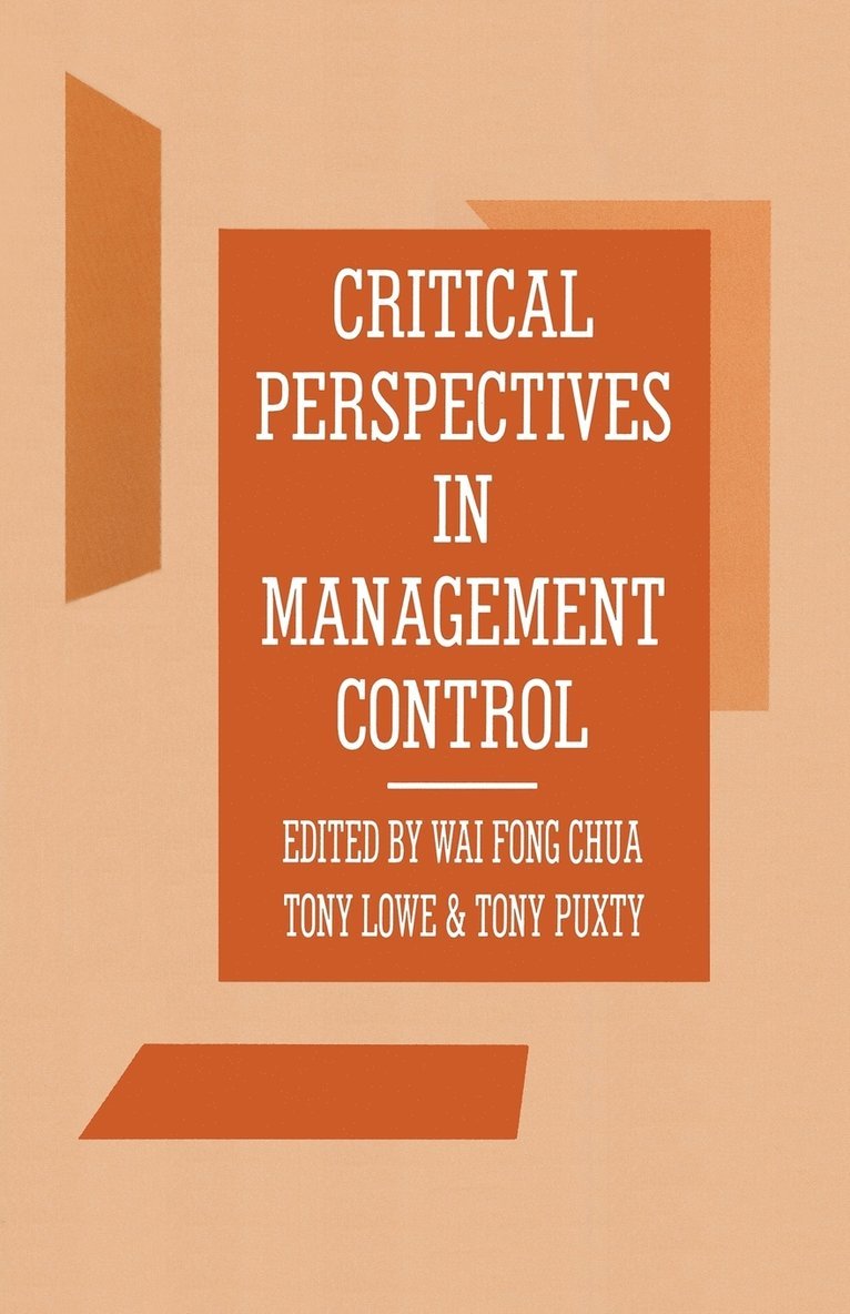 Critical Perspectives in Management Control 1