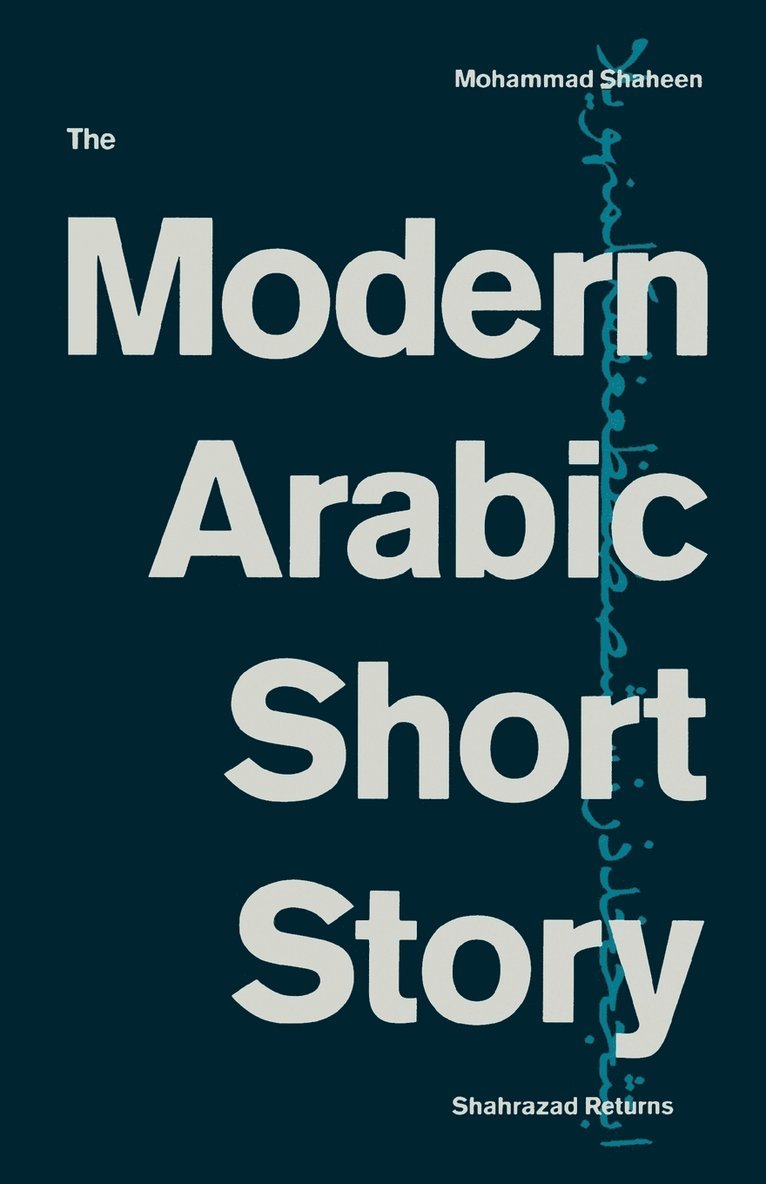 The Modern Arabic Short Story 1
