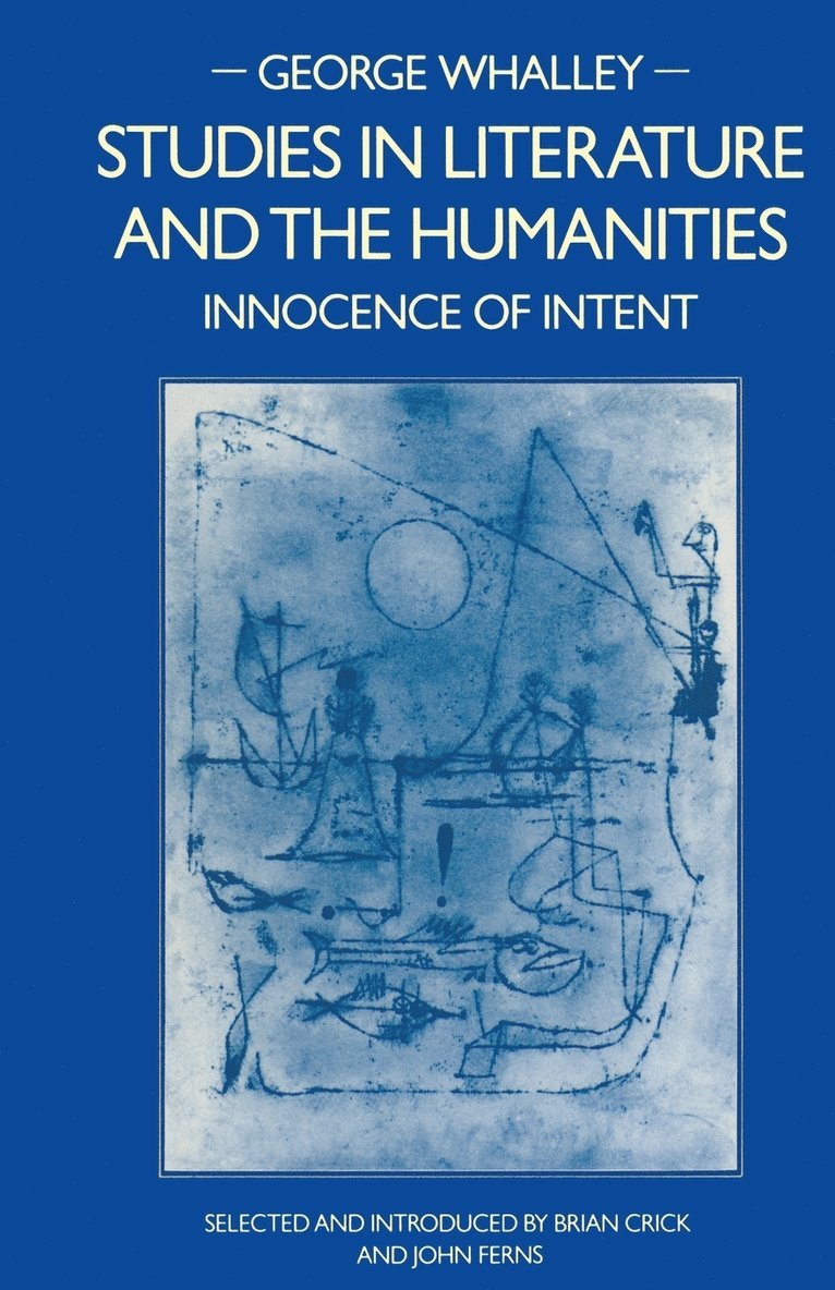 George Whalley, Brian Crick, John Ferns - Studies in Literature and the Humanities, Häftad