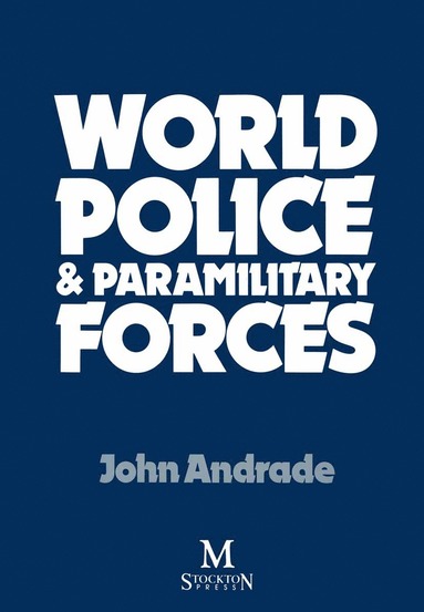 bokomslag World Police & Paramilitary Forces