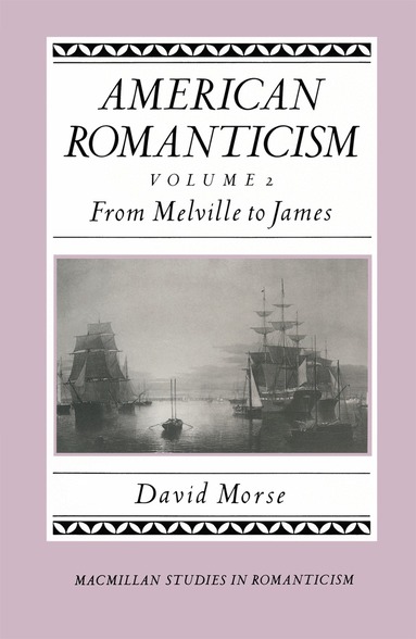 David Morse - American Romanticism, Häftad