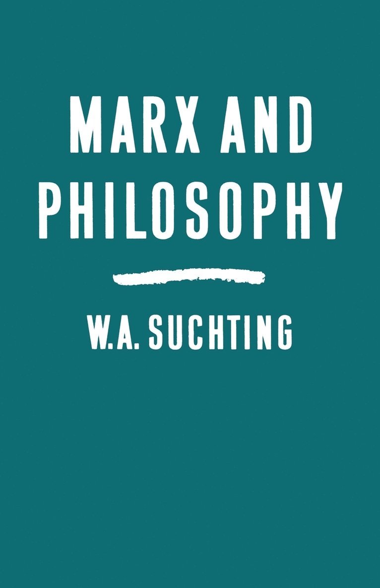 Marx and Philosophy 1