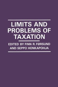 bokomslag Limits and Problems of Taxation