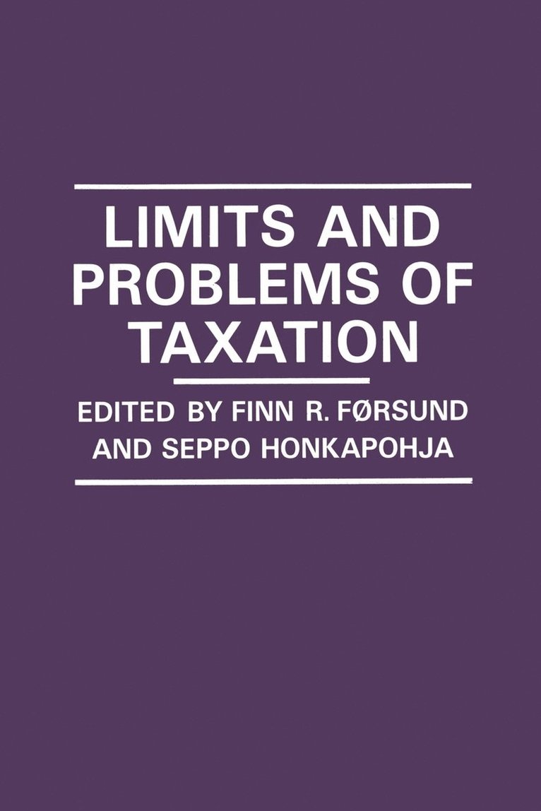 Limits and Problems of Taxation 1