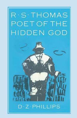 bokomslag R. S. Thomas: Poet of the Hidden God