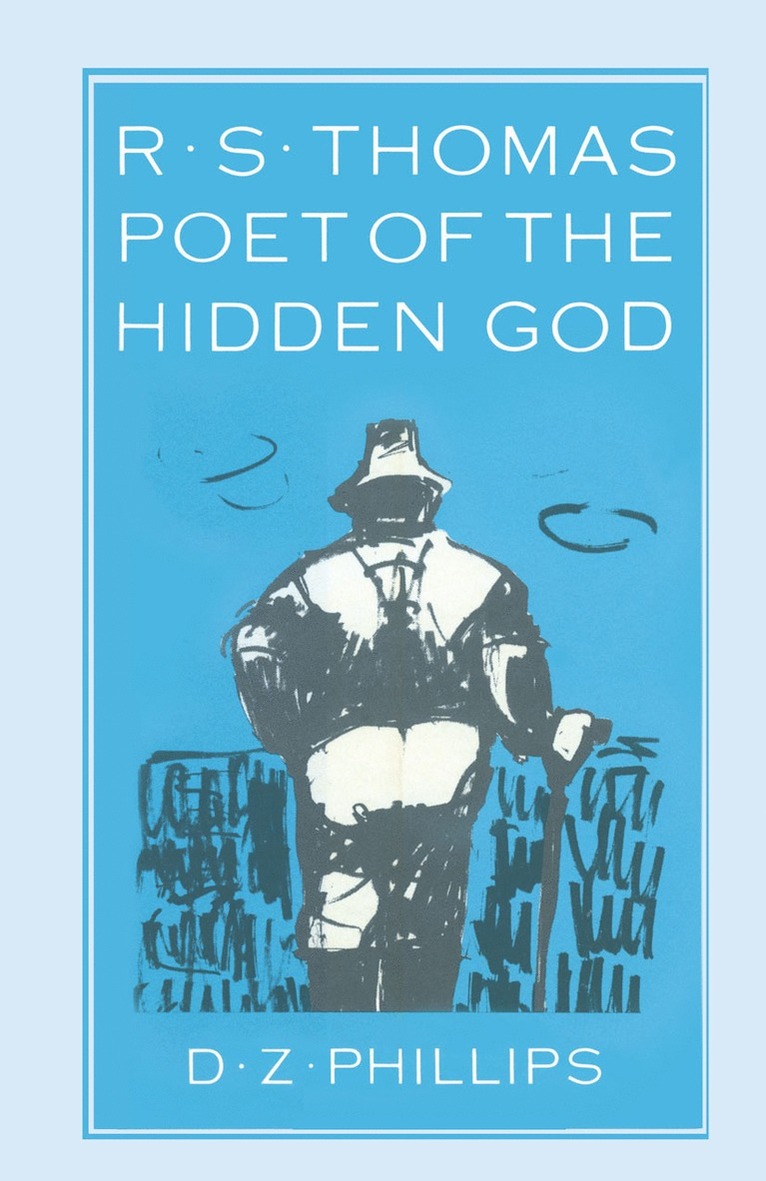 R. S. Thomas: Poet of the Hidden God