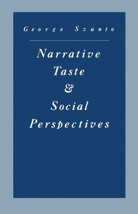 bokomslag Narrative Taste and Social Perspectives