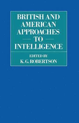 British and American Approaches to Intelligence