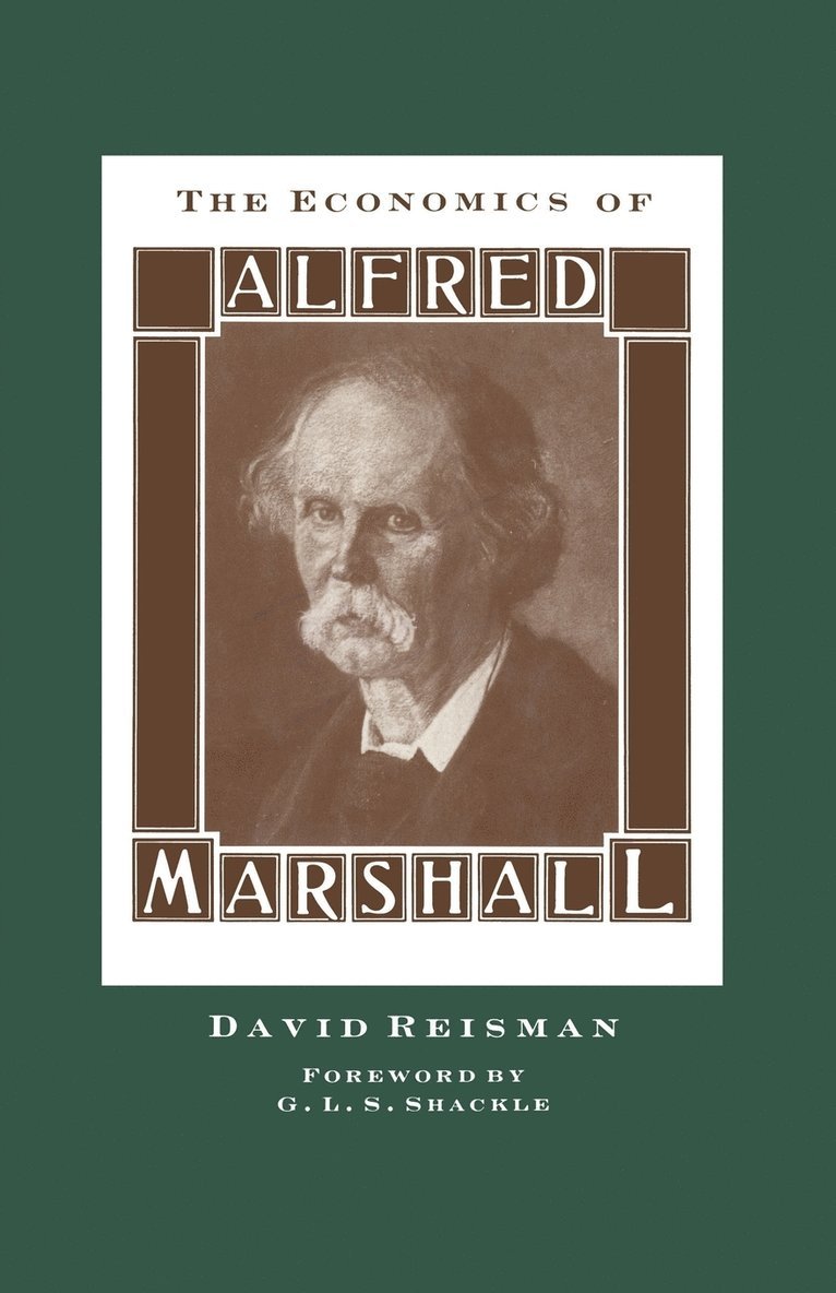 The Economics of Alfred Marshall 1