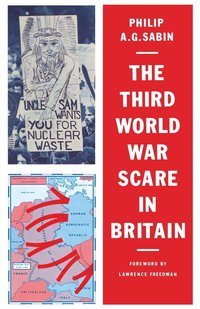 bokomslag The Third World War Scare in Britain