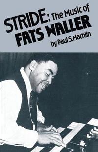 bokomslag Stride: The Music of Fats Waller