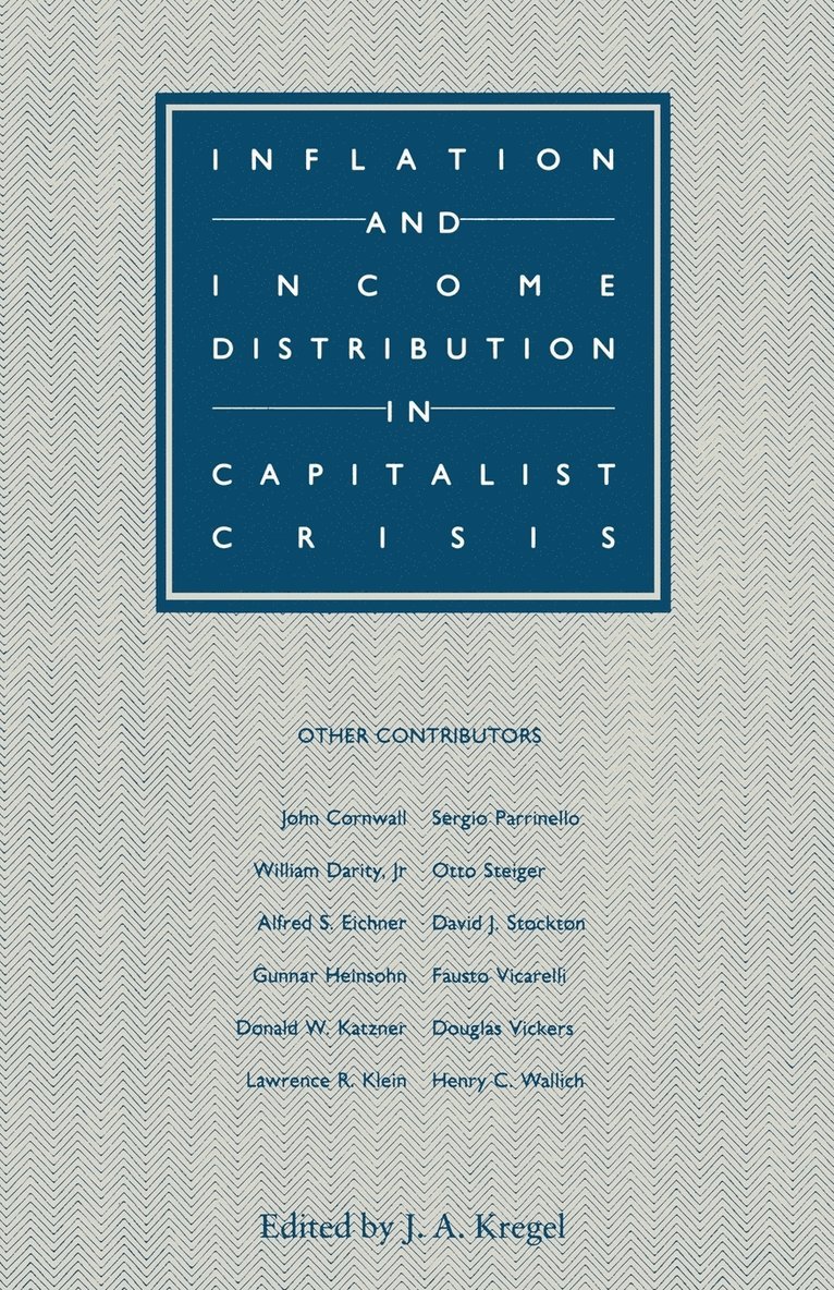Inflation and Income Distribution in Capitalist Crisis 1