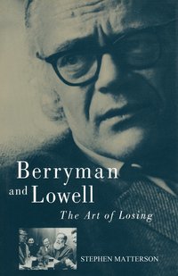 bokomslag Berryman and Lowell