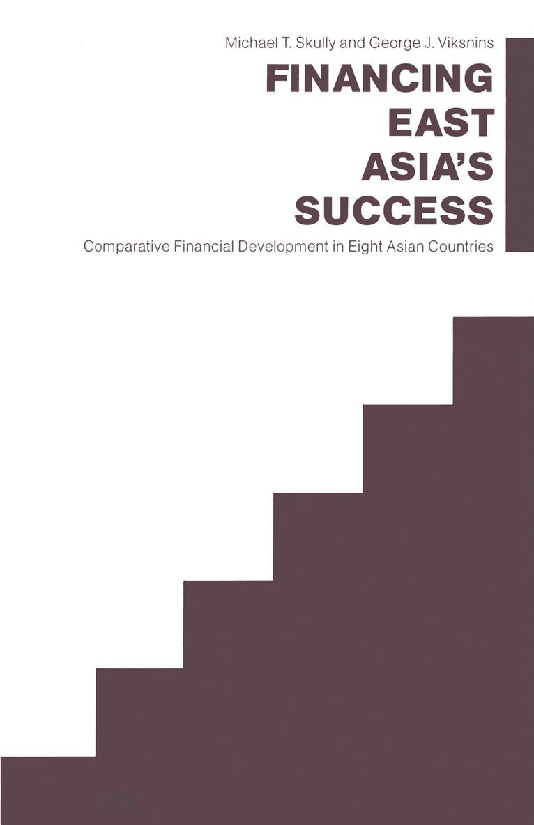 Financing East Asias Success 1