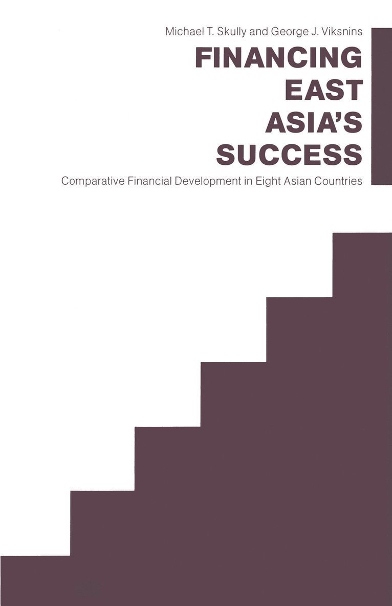 Financing East Asia’s Success