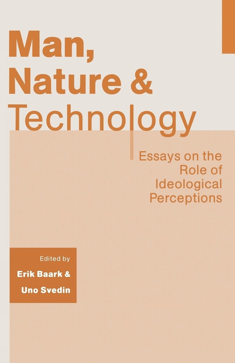 Erik Baark, Uno Svedin - Man, Nature and Technology, Häftad