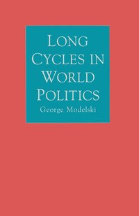 bokomslag Long Cycles in World Politics